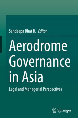 Aerodrome Governance in Asia