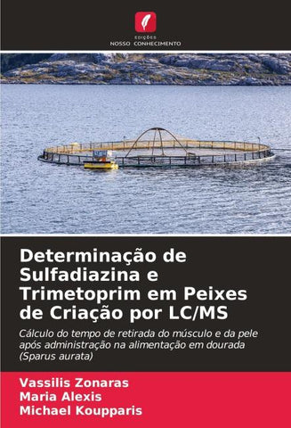 Determinação de Sulfadiazina e Trimetoprim em Peixes de Criação por LC/MS
