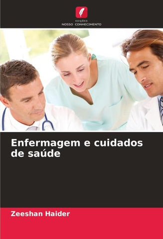 Enfermagem e cuidados de saúde