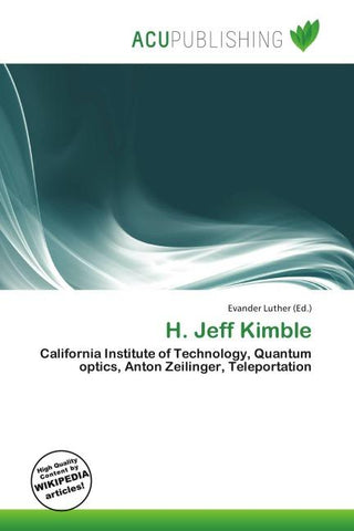 H. Jeff Kimble