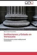 Instituciones y Estado en Venezuela