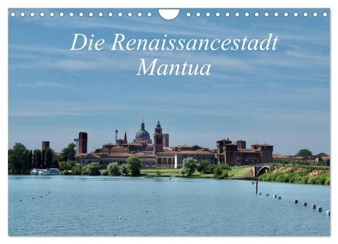 Die Renaissancestadt Mantua (Wandkalender 2026 DIN A4 quer), CALVENDO Monatskalender