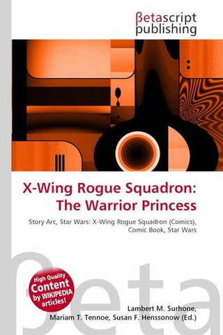 X-Wing Rogue Squadron: The Warrior Princess