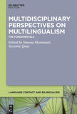 Multidisciplinary Perspectives on Multilingualism