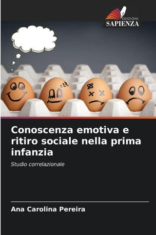 Conoscenza emotiva e ritiro sociale nella prima infanzia