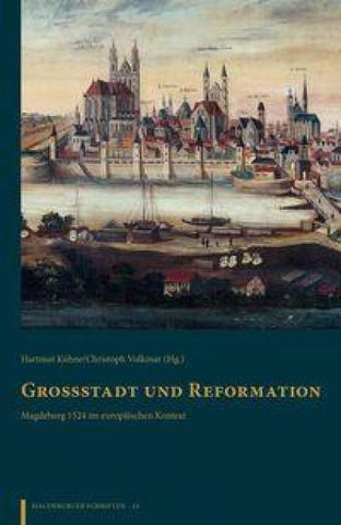 Großstadt und Reformation