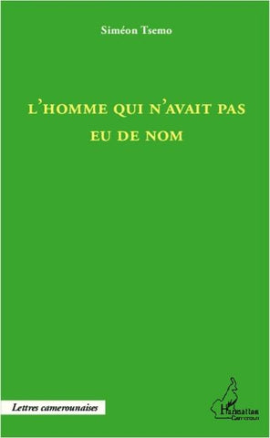 L'homme qui n'avait pas eu de nom