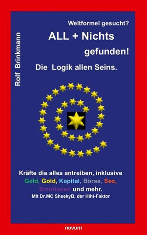 Weltformel gesucht? ALL + Nichts gefunden!