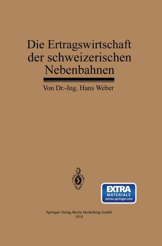 Die Ertragswirtschaft der schweizerischen Nebenbahnen