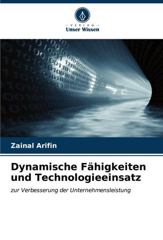 Dynamische Fähigkeiten und Technologieeinsatz