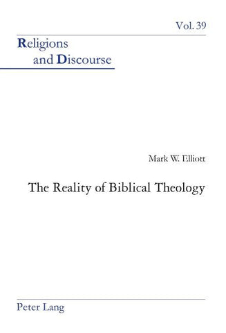 The Reality of Biblical Theology