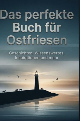Das perfekte Buch für Ostfriesen
