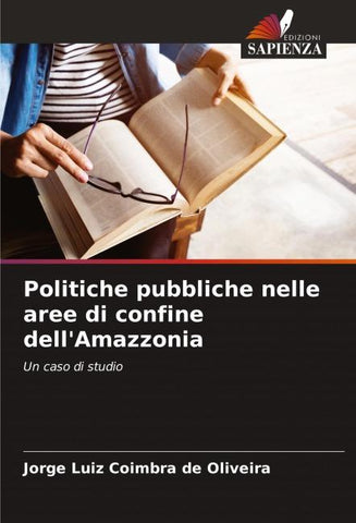 Politiche pubbliche nelle aree di confine dell'Amazzonia