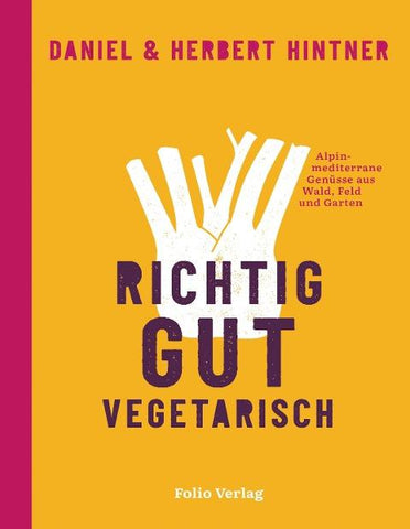 Richtig gut vegetarisch