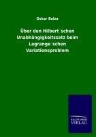 Über den Hilbert´schen Unabhängigkeitssatz beim Lagrange´schen Variationsproblem