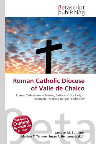 Roman Catholic Diocese of Valle de Chalco