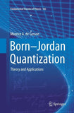 Born-Jordan Quantization