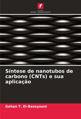 Síntese de nanotubos de carbono (CNTs) e sua aplicação