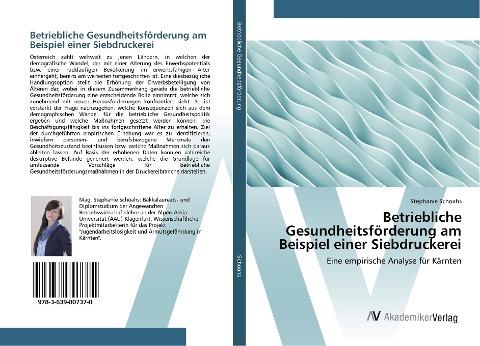 Betriebliche Gesundheitsförderung am Beispiel einer Siebdruckerei