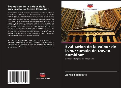 Évaluation de la valeur de la succursale de Duvan Kombinat