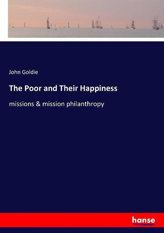 The Poor and Their Happiness