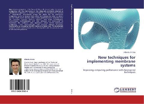 New techniques for implementing membrane systems