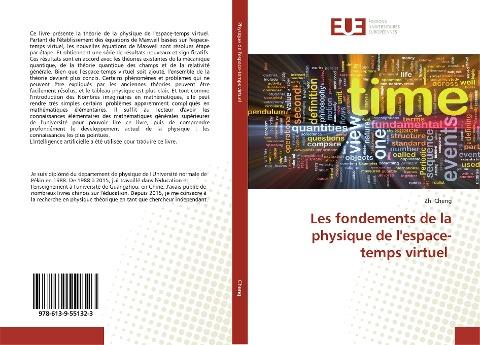 Les fondements de la physique de l'espace-temps virtuel