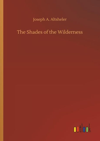 The Shades of the Wilderness