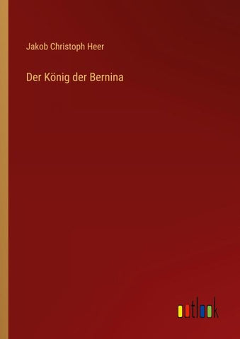 Der König der Bernina
