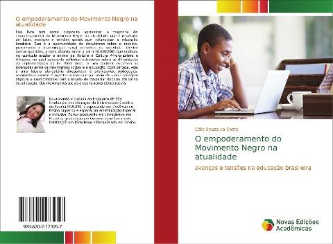 O empoderamento do Movimento Negro na atualidade