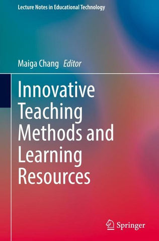 Innovative Teaching Methods and Learning Resources