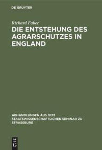 Die Entstehung des Agrarschutzes in England