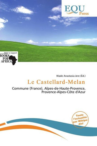 Le Castellard-Melan
