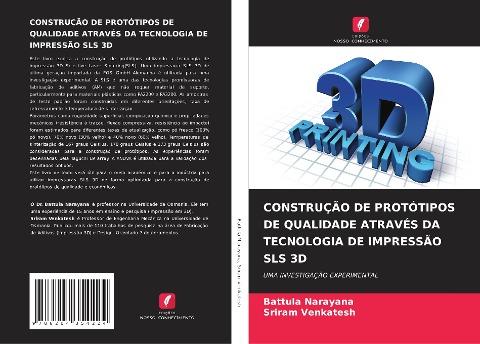 CONSTRUÇÃO DE PROTÓTIPOS DE QUALIDADE ATRAVÉS DA TECNOLOGIA DE IMPRESSÃO SLS 3D