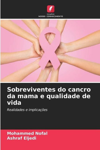 Sobreviventes do cancro da mama e qualidade de vida