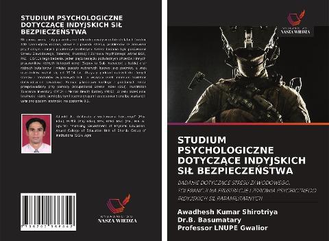 STUDIUM PSYCHOLOGICZNE DOTYCZ¿CE INDYJSKICH SI¿ BEZPIECZE¿STWA
