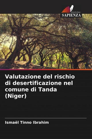 Valutazione del rischio di desertificazione nel comune di Tanda (Niger)