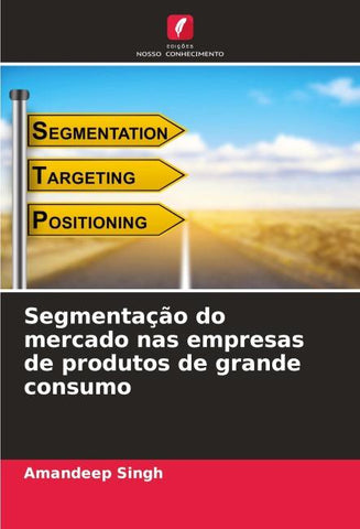 Segmentação do mercado nas empresas de produtos de grande consumo
