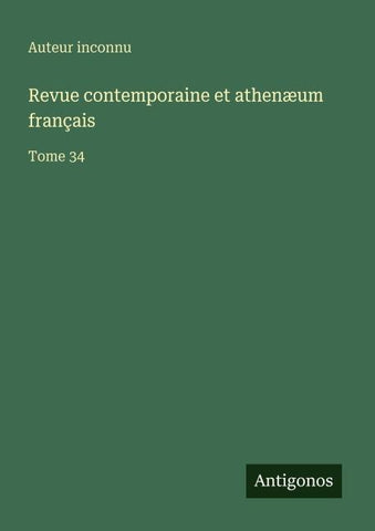Revue contemporaine et athenæum français