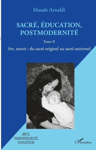 Sacré, éducation, postmodernité