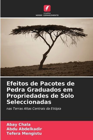Efeitos de Pacotes de Pedra Graduados em Propriedades de Solo Seleccionadas