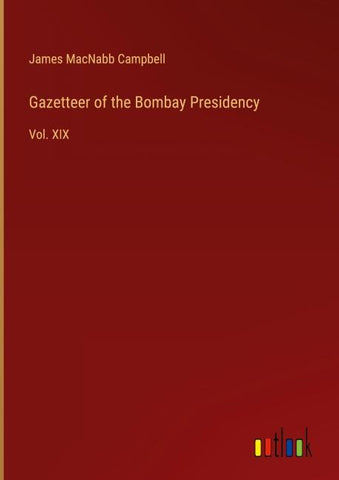 Gazetteer of the Bombay Presidency