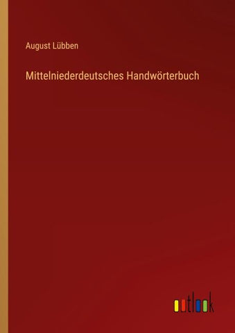 Mittelniederdeutsches Handwörterbuch