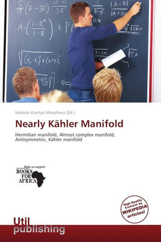 Nearly Kähler Manifold