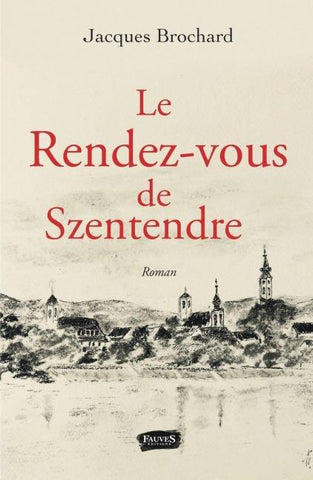Le rendez-vous de Szentendre