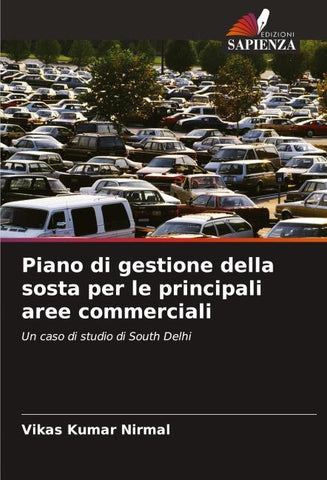 Piano di gestione della sosta per le principali aree commerciali