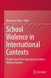 School Violence in International Contexts