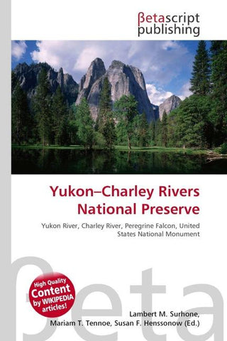 Yukon-Charley Rivers National Preserve