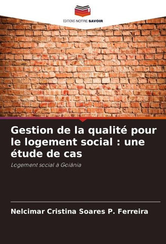 Gestion de la qualité pour le logement social : une étude de cas