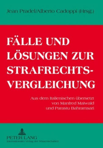 Faelle und Loesungen zur Strafrechtsvergleichung